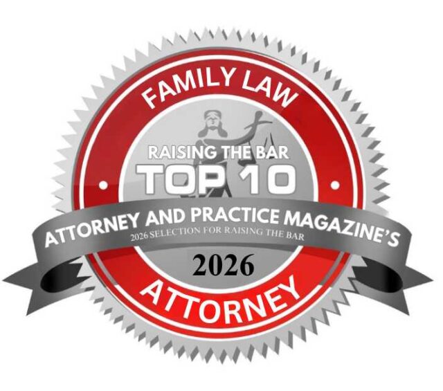 Attorney and Practice Magazine 2026 Top 10 Family Law Attorney